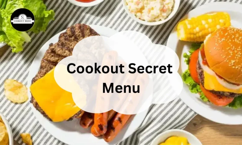 Cookout Secret Menu