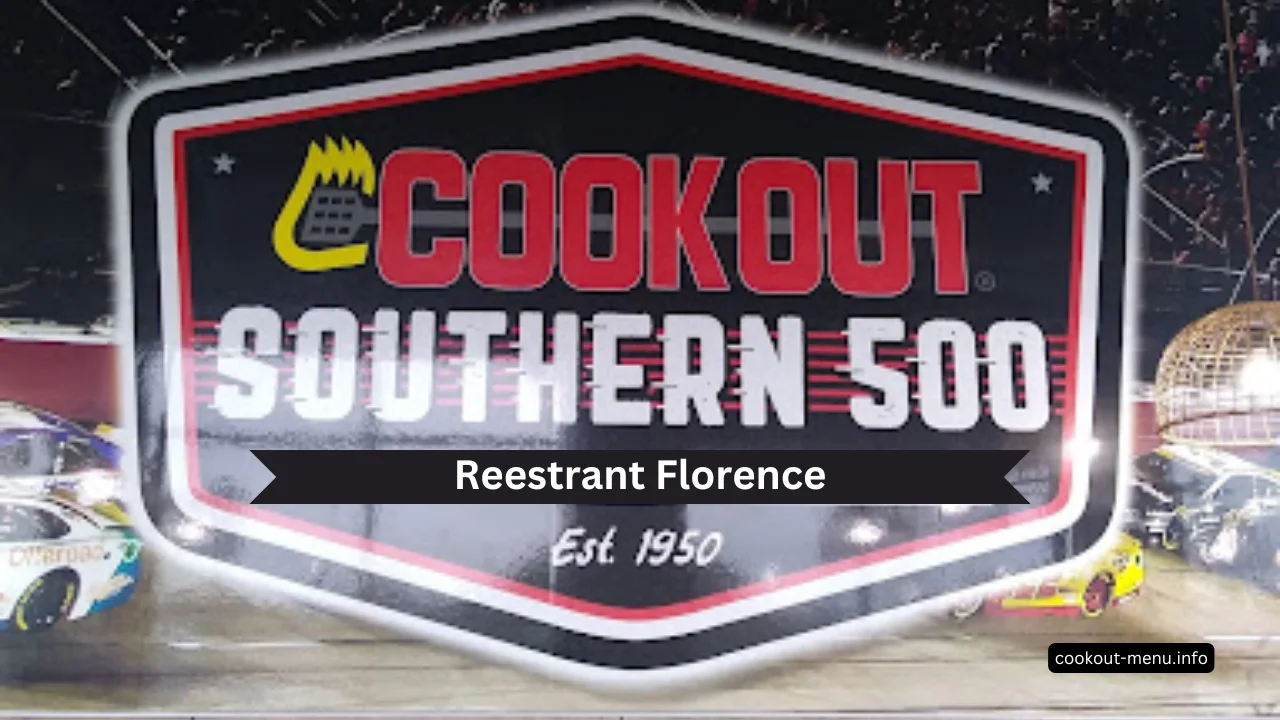 Cookout Reestrant Florence